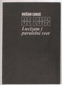 Lucizam i paralelni svet
