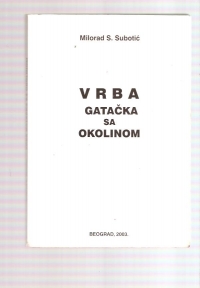 Vrba gatačka sa okolinom 