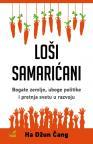 Loši samarićani Loši samarićani