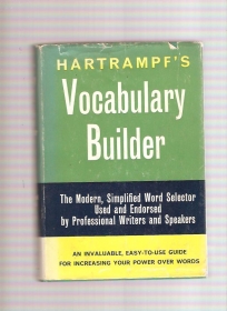 Hartrampf`s Vocabulary Builder Synonyms, Antonyms, Relatives