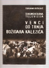 Venci od trnja Božidara Kalezića