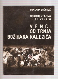 Venci od trnja Božidara Kalezića