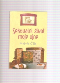 Seksualni život moje ujne