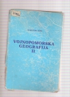 Vojnopomorska geografija II 