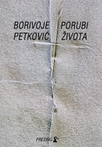 Porubi života