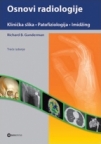 Osnovi radiologije: klinička praksa, patofiziologija, imidžing, 3. izdanje
