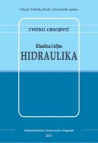 Klasična i uljna hidraulika
