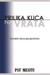 Prilika kuca na vrata Prilika kuca na vrata