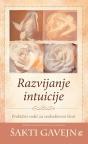 Razvijanje intuicije: Praktični vodič za svakodnevni život