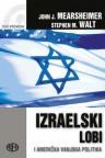 Izraelski lobi i američka vanjska politika Izraelski lobi i američka vanjska politika
