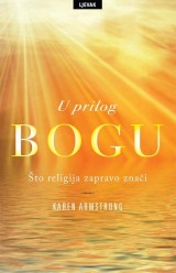 U prilog Bogu - Šta religija zapravo znači?