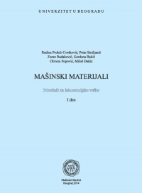 Mašinski materijali: priručnik za laboratorijske vežbe, I deo