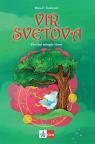 Vir svetova - prvi deo trilogije Virovi Vir svetova - prvi deo trilogije Virovi