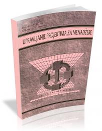 Upravljanje projektima za menadžere Upravljanje projektima za menadžere