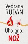 Uho, grlo, nož Uho, grlo, nož