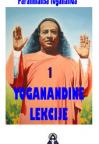 Yoganandine lekcije - 1