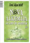 Nova alkemija - od uma do materije