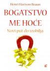 Bogatstvo me hoće: Novi put do izobilja