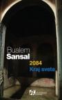 2084. Kraj sveta 2084. Kraj sveta