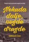 Nekuda dalje, negde drugde