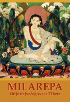 Milarepa: žitije najvećeg sveca Tibeta