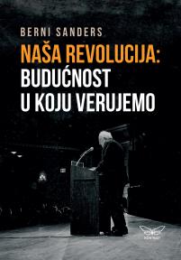 Naša revolucija: budućnost u koju verujemo