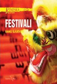 Kineska kultura: Festivali