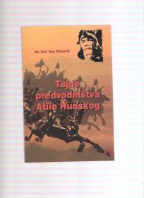 Tajne predvodništva Atile Hunskog 
