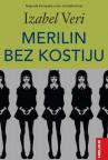 Merilin bez kostiju