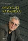 Đavo gudi na raskršću: razgovori sa Čarlsom Simićem