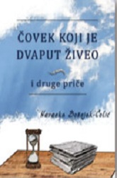 Čovek koji je dvaput živeo i druge priče