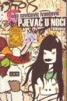 Pjevač u noći Pjevač u noći