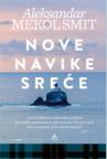 Nove navike sreće Nove navike sreće