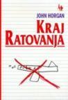 Kraj ratovanja Kraj ratovanja