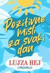 Pozitivne misli za svaki dan Pozitivne misli za svaki dan