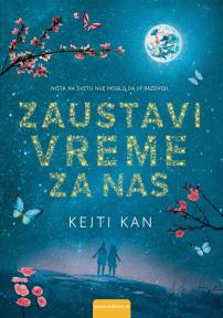 Zaustavi vreme za nas Zaustavi vreme za nas