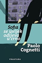 Sofia se uvijek odijeva u crno Sofia se uvijek odijeva u crno