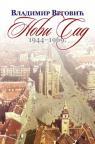 Novi Sad: 1944-1969.