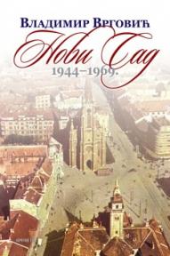 Novi Sad: 1944-1969.