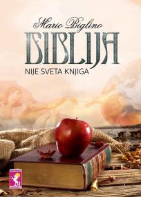 Biblija nije sveta knjiga