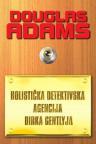 Holistička detektivska agencija Dirka Gentlyja Holistička detektivska agencija Dirka Gentlyja