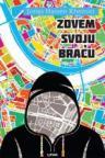 Zovem svoju braću Zovem svoju braću