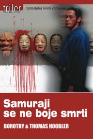 Samuraji se ne boje smrti