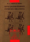 Razvoj tijelesnih sposobnosti čovječjeg organizma