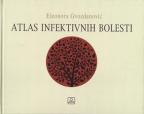 Atlas infektivnih bolesti Atlas infektivnih bolesti