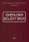 Ishemijska bolest srca: rano otkrivanje i lečenje