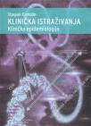 Klinička istraživanja - klinička epidemiologija Klinička istraživanja - klinička epidemiologija