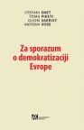 Za sporazum o demokratizaciji Evrope Za sporazum o demokratizaciji Evrope