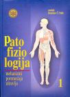 Patofiziologija - mehanizmi poremećaja zdravlja 1