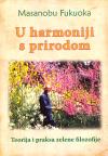 U harmoniji s prirodom - teorija i praksa zelene filozofije